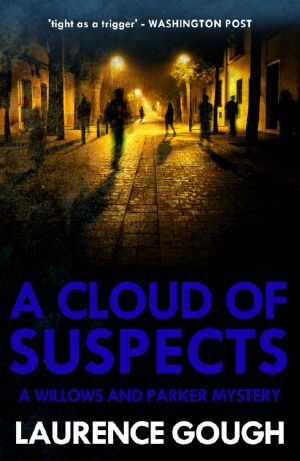 [A Willows and Parker Mystery 13] • A Cloud of Suspects